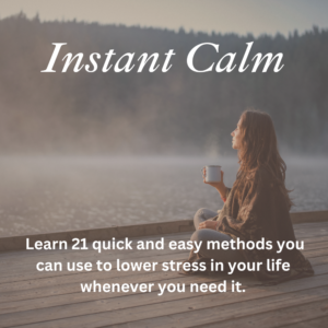 Instant Calm